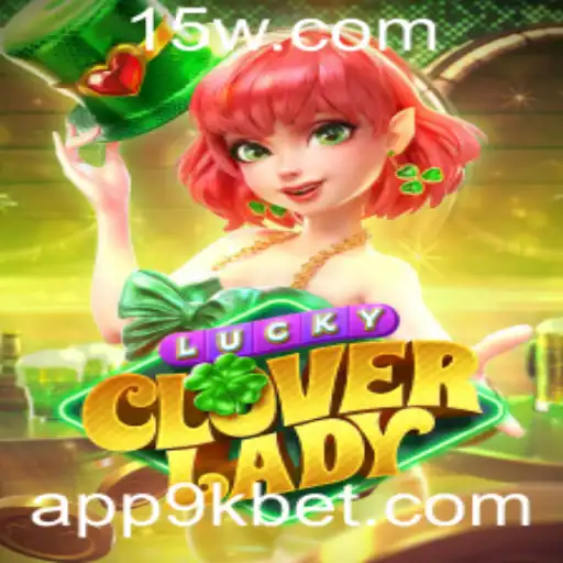 Explorando o Jogo LuckyCloverLady e a Plataforma 9kbet