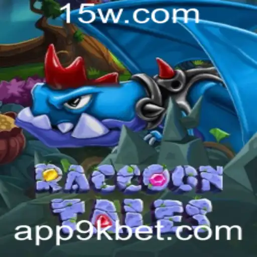 RaccoonTales: Uma Aventura Inesquecível com 9kbet