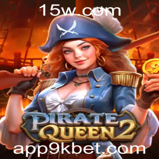 9kbet - Descobrindo PirateQueen2: O Novo Clássico das aventuras piratas em 9kbet