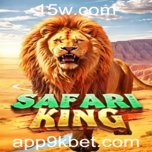 9kbet - Explorando SafariKing: Uma Jornada de Aventuras e Emoções com 9kbet